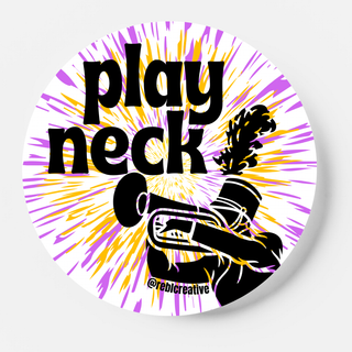 LSU game day button with Play Neck text, purple and gold burst design, and band graphic front view