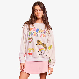 Somebody Loves You Sweatshirts
